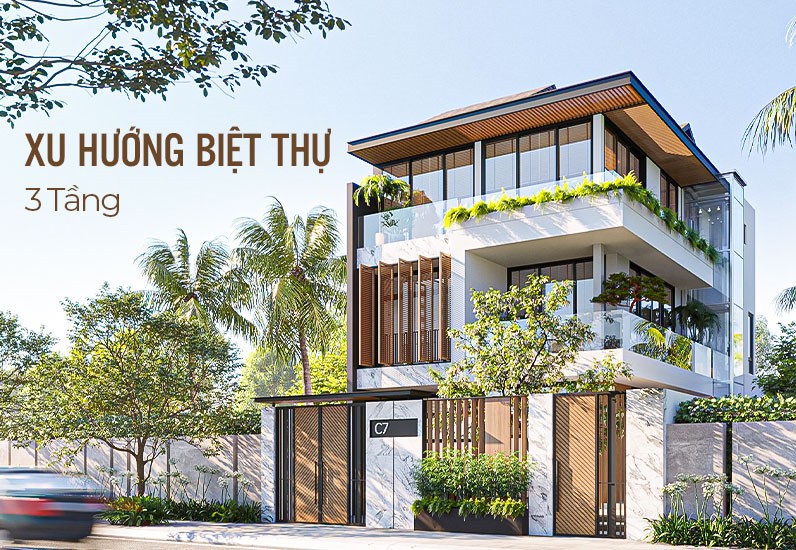 Xu Hướng Thiết Kế Biệt Thự 3 Tầng Tại Nhà Xinh