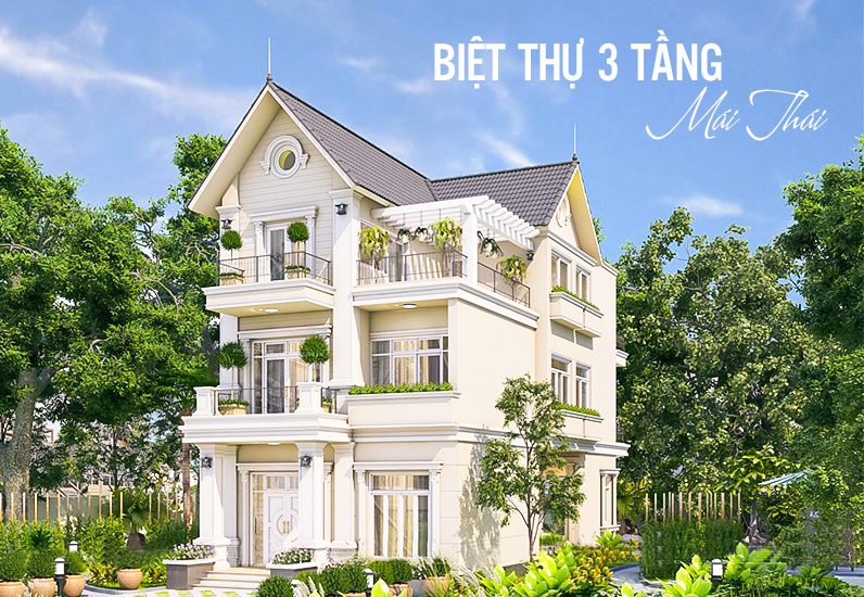 Gợi Ý Mẫu Nhà Biệt Thự 3 Tầng Mái Thái 4 Phòng Ngủ 120m2