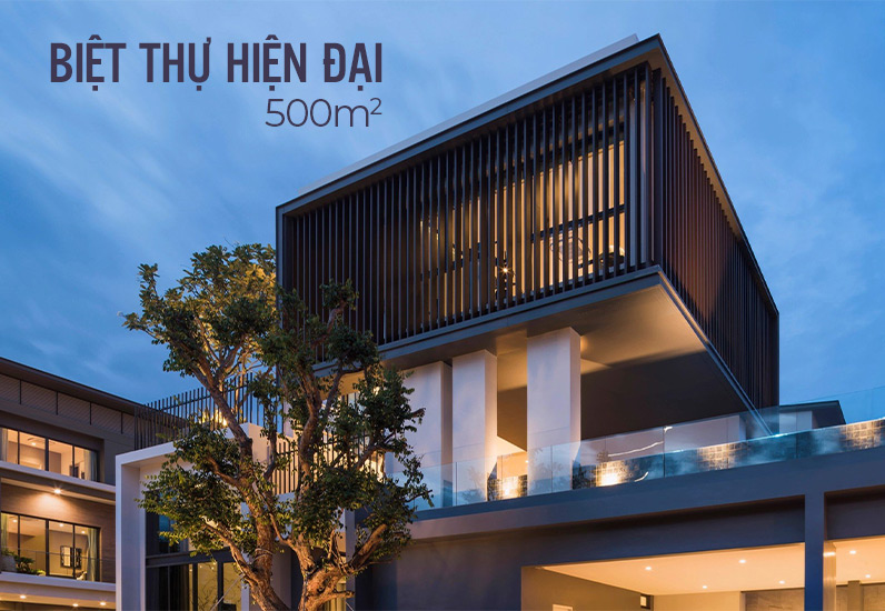 Mẫu Biệt Thự Hiện Đại 500m2 Kiểu Hình Khối Châu Âu Thảo Điền