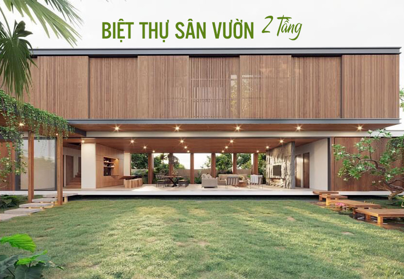 Mẫu Biệt Thự 2 Tầng Sân Vườn Kiểu Gỗ Mái Bằng Đơn Giản